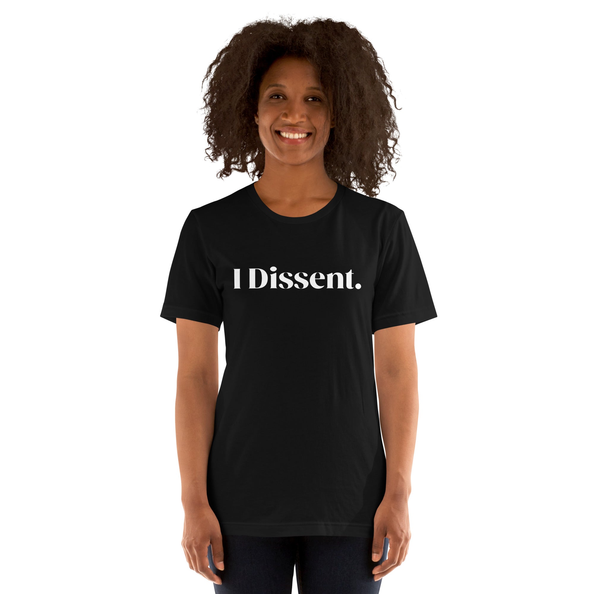 I Dissent T-Shirt